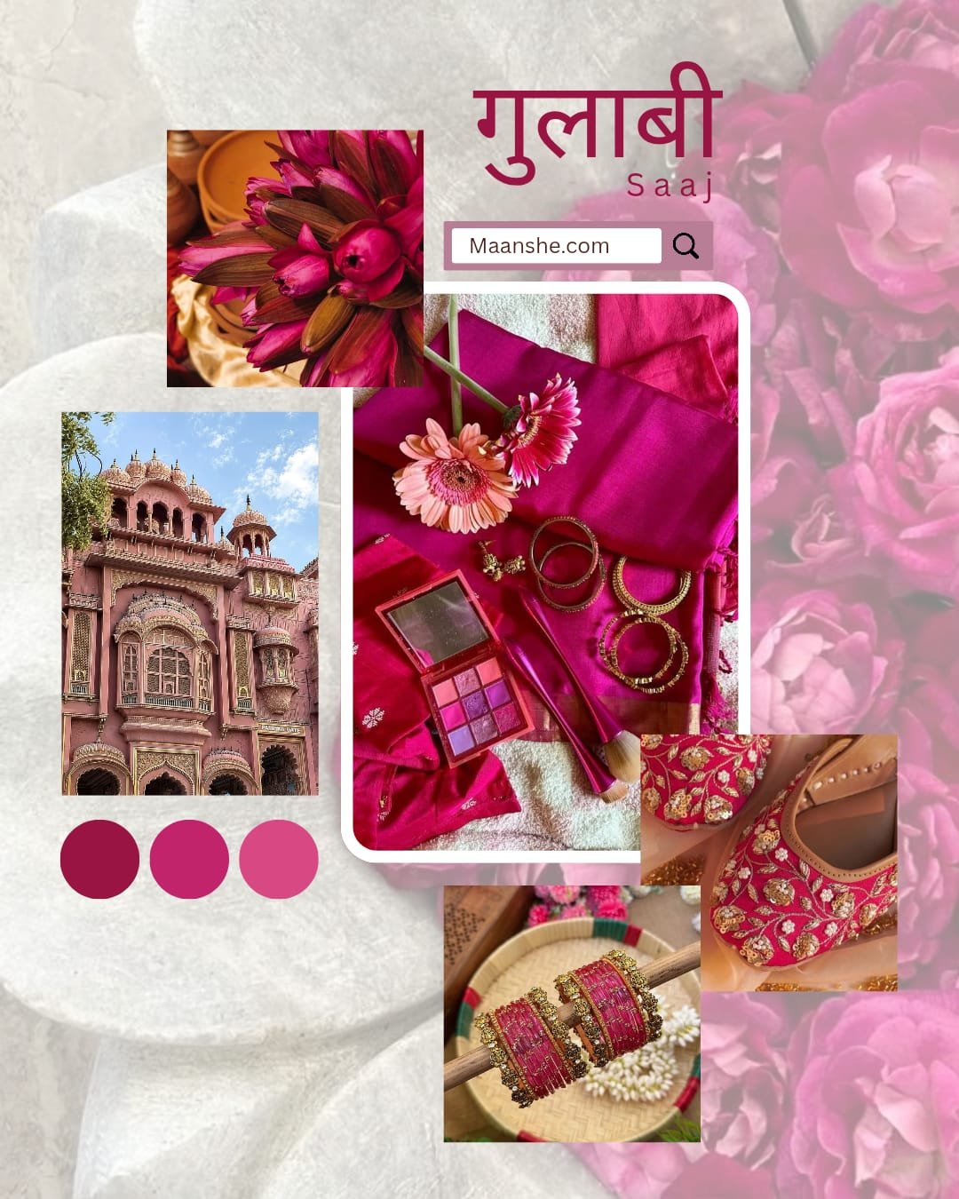 Pink-themed moodboard for Gulabi Sa'aj featuring traditional Indian attire, bangles, makeup, and architecture